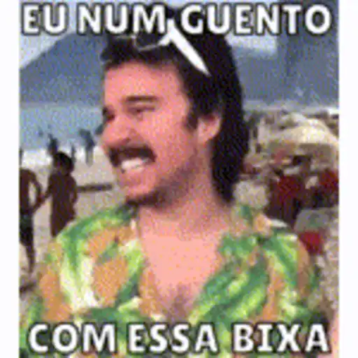 Figurinhas Eu num guento com essa bixa para whatsapp