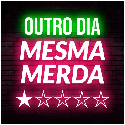 Figurinhas Outro dia mesma merda para whatsapp