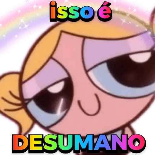 Figurinhas Isso e desumano para whatsapp