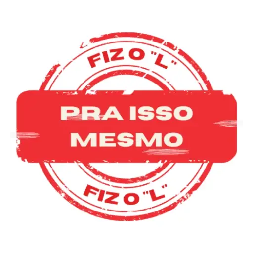 Figurinhas Fiz o l pra isso mesmo para whatsapp